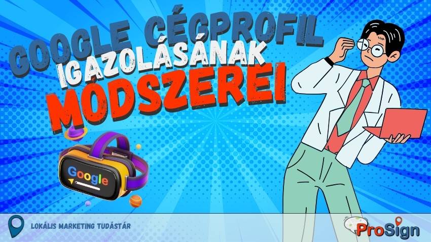 Google cégprofil igazolása